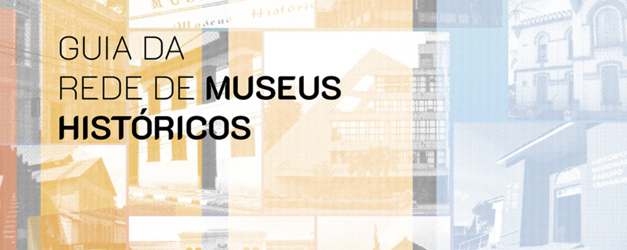 capa do guia da Rede de Museus Históricos